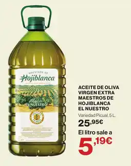 Supercor EL NUESTRO Aceite de oliva virgen extra maestros de hojiblanca oferta