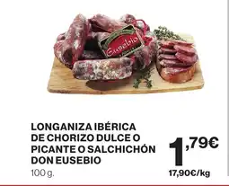Supercor DON EUSEBIO Longaniza ibérica de chorizo dulce o picante o salchichón oferta