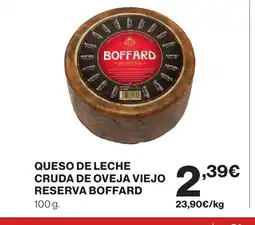 Supercor BOFFARD Queso de leche cruda de oveja viejo reserva oferta