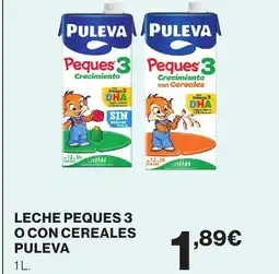Supercor PULEVA Leche peques 3 o con cereales oferta