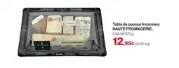 Hipercor HAUTE FROMAGERIE Tabla de quesos franceses oferta