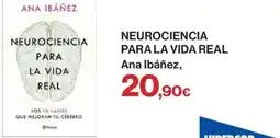Hipercor NEUROCIENCIA PARA LA VIDA REAL Ana Ibáñez oferta