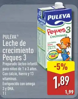 ALDI PULEVA Leche de crecimiento Peques 3 oferta