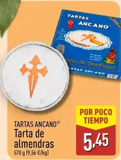 ALDI Tartas ancano - tarta de almendras oferta