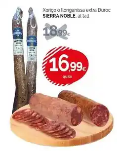 Condis Sierra noble - xoriço o llonganissa extra duroc oferta