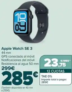 Carrefour Apple - watch se 3 oferta