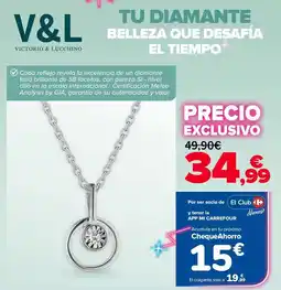 Carrefour Victorio & lucchino - colgante diamante oferta