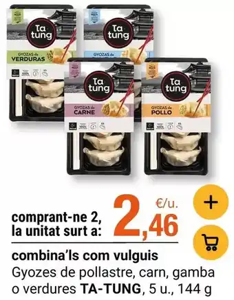 Ta tung - gyozes de pollastre, carn, gamba o verdures