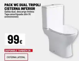 Brico Depôt Tripoli - pack wc dual cisterna inferior oferta