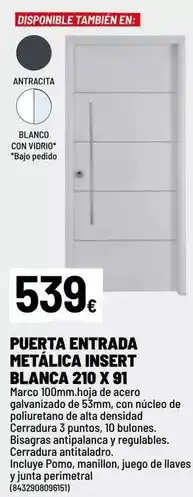 Brico Depôt Blanco - puerta entrada metalica insert blanca 210 x 91 oferta