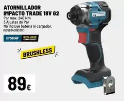 Brico Depôt Impacto - atornillador trade 18v g2 oferta