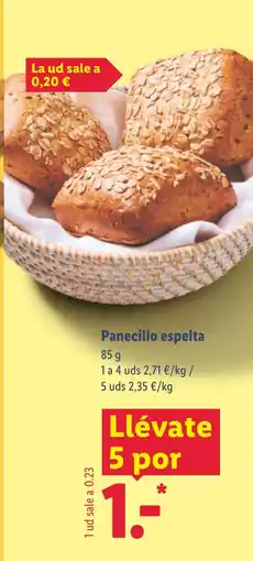 Lidl Panecillo espelta oferta