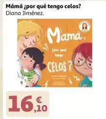 Alcampo Mamá ¡por que tengo celos? oferta