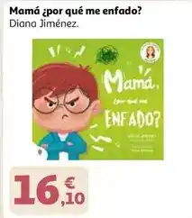 Alcampo Mamá ¡por que me enfado? oferta