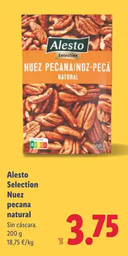 Lidl ALESTO Selection Nuez pecana natural oferta
