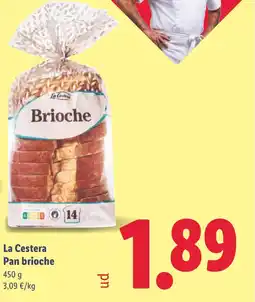Lidl LA CESTERA Pan brioche oferta