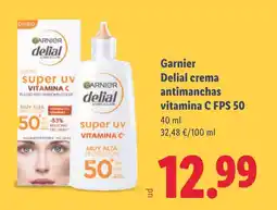 Lidl GARNIER Delial crema antimanchas vitamina C FPS 50 oferta