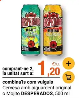 BonpreuEsclat Desperados - cervesa amb aiguardent original o mojito oferta