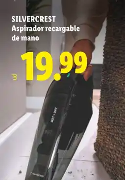 Lidl SILVERCREST Aspirador recargable de mano oferta