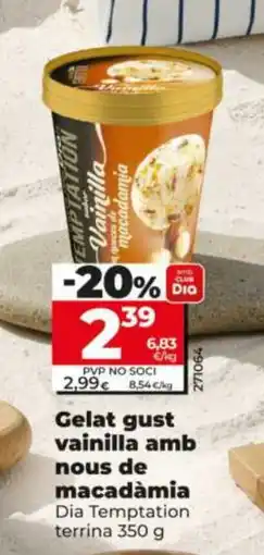 Dia DIA TEMPTATION Gelat gust vainilla amb nous de macadamia oferta
