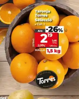 Dia Taronja Torres Selecció oferta