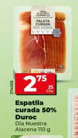 Dia DIA NUESTRA Espatlla curada 50% DuroPALETA CURADA oferta