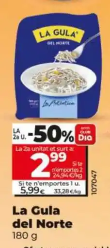 Dia LA GULA DEL NORTE oferta