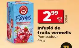 Dia POMPADOUR Infusió de fruits vermells oferta