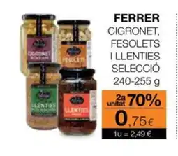 Plusfresc FERRER Cigronet, fesolets illenties selecció oferta