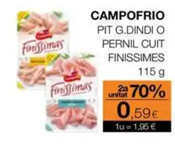 Plusfresc CAMPOFRIO Pit g.dindi o pernil cuit finissimes oferta