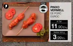 Plusfresc Pinxo vermell de porc duroc oferta