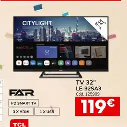 Conforama FAR TV 32" LE-32SA3 oferta