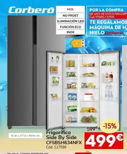 Conforama CORBERŌ Frigorífico Side By Side CFSBSH634NFX oferta