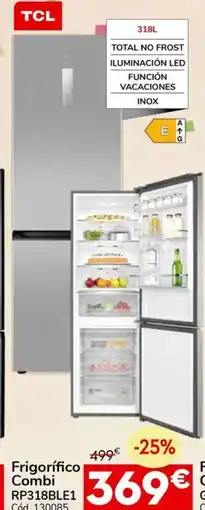 Conforama TCL Frigorífico Combi RP318BLE1 oferta