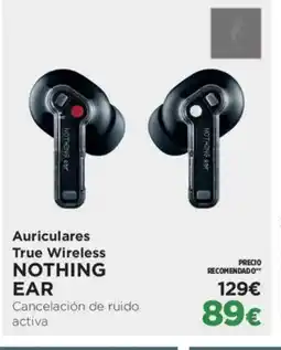 El Corte Inglés NOTHING EAR Auriculares True Wireless oferta
