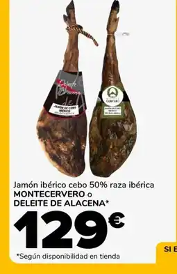 Supeco MONTECERVERO O DELEITE DE ALACENA Jamón ibérico cebo 50% raza ibérica oferta