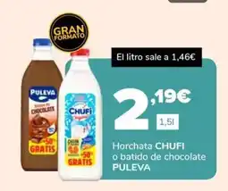 Supeco CHUFI PULEVA Horchata o batido de chocolate oferta