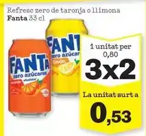 Sorli Fanta - refresc zero de taronja o llimona oferta