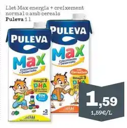 Sorli Puleva - llet max energia + creixement normal o amb cereals oferta