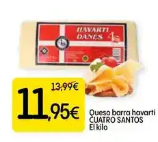 Dialprix Cuatro santos - queso barra havarti oferta
