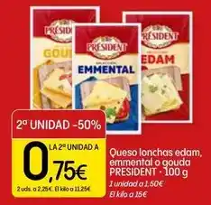 Dialprix Président - queso lonchas edam, emmental o gouda oferta