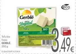 Valvi Supermercats Gerblé - tofu bio fresco oferta