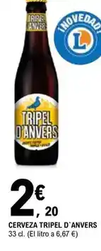 E.Leclerc Tripel d'anvers - cerveza oferta