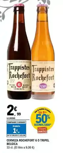 E.Leclerc Rochefort - cerveza 6 o tripel belgica oferta