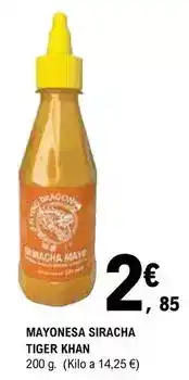 E.Leclerc Tiger khan - mayonesa siracha oferta