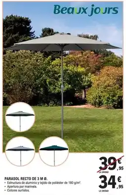 E.Leclerc Beaux jours - parasol recto de 3 m ø oferta