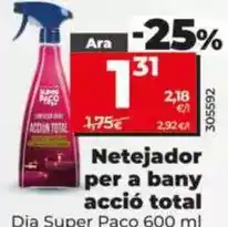 Dia Dia super paco - limpiador para bano accion total oferta