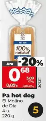 Dia El molino de dia - pan hot dog oferta