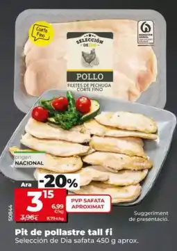 Dia Seleccion de dia - pechuga de pollo corte fino oferta