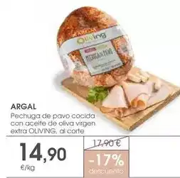 Supermercados Plaza Argal - pechuga de pavo cocida con aceite de oliva virgen extra oferta